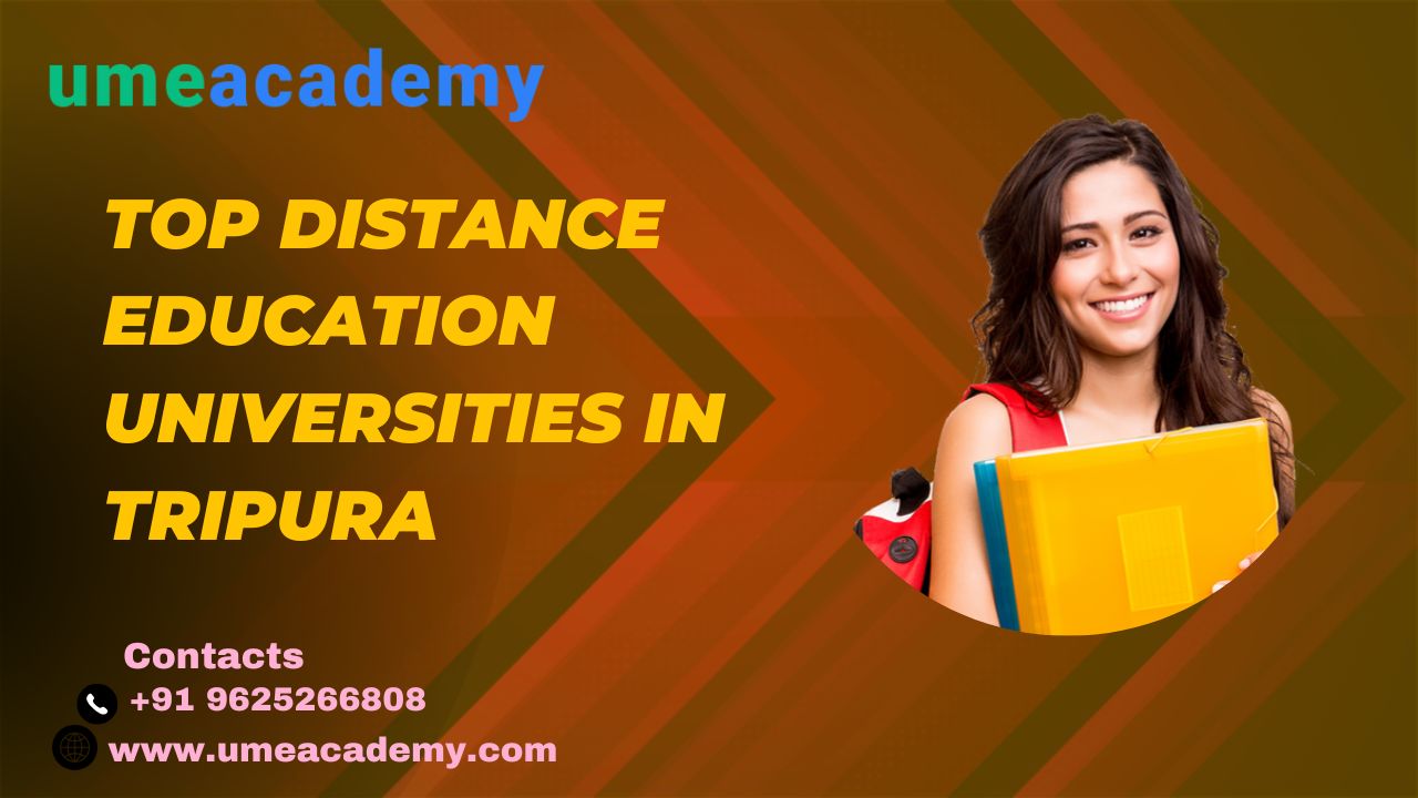 Top Distance Education Universities In Tripura